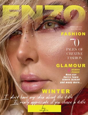 ENZO Magazine — The February Fashion & Beauty Edition Vol. 5 2025 cover